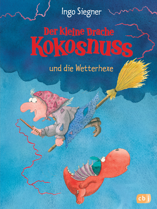 Title details for Der kleine Drache Kokosnuss und die Wetterhexe by Ingo Siegner - Available
